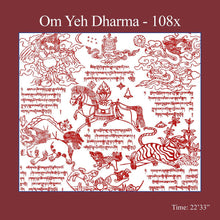Mantra Practice Volume 6 - Om Yeh Dharma