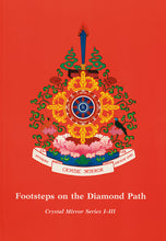 Crystal Mirror 1-3 - Footsteps on the Diamond Path