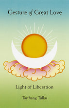 Gesture of Great Love