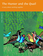 Hunter and the Quail - Dharma Publishing