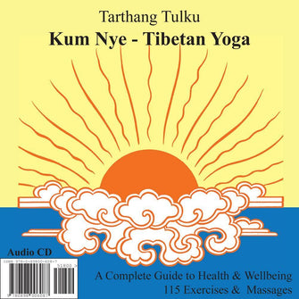 Kum Nye: Tibetan Yoga - Audiobook - Dharma Publishing