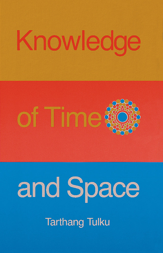 Knowledge of Time and Space– Dharma Publishing