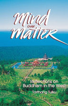 Mind Over Matter - Dharma Publishing