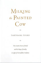 Milking the Painted Cow - Dharma Publishing