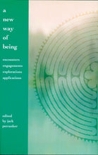 New Way of Being - Dharma Publishing