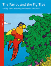 Parrot and the Fig Tree - Dharma Publishing