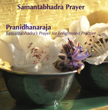 Mantras from Ratna Ling: Volume V - Pranidhanaraja or Samantabhadra's Prayer for Enlightened Practice - Dharma Publishing
