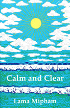 Calm and Clear