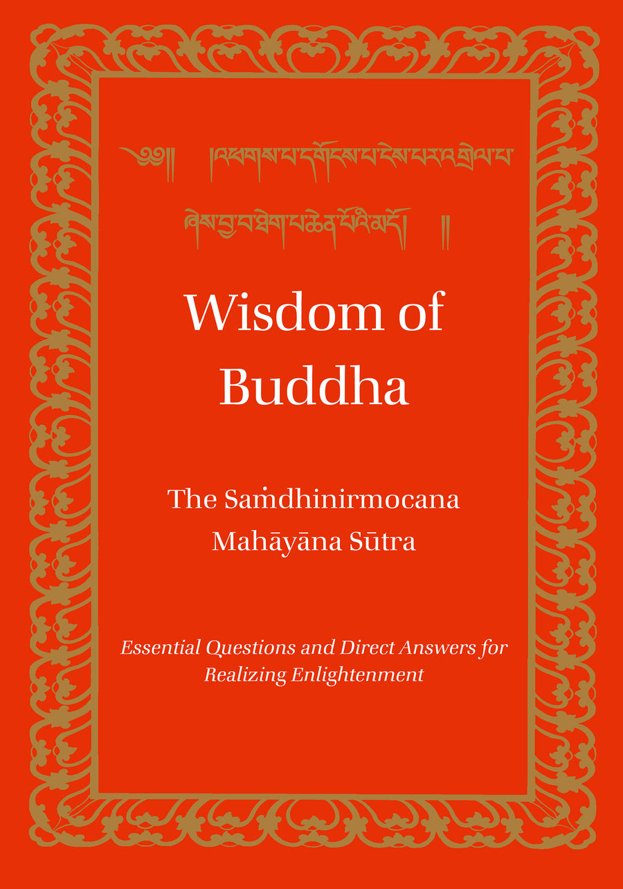 X-Buddha 期末セミナーテキスト Wisdom of Buddha– Dharma Publishing