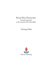 Kum Nye Dancing - Dharma Publishing