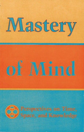 Mastery of Mind - Dharma Publishing