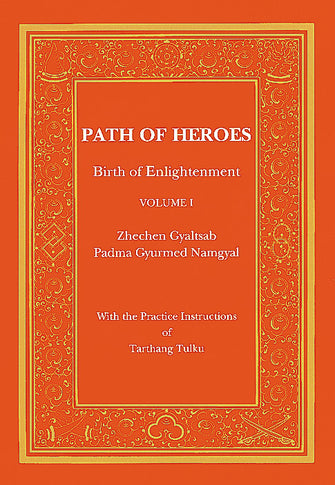 Path of Heroes- Two Volumes - Dharma Publishing