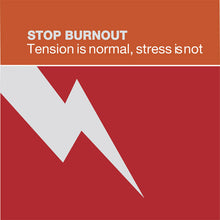 Stop Burnout Volume 1: Tension is Normal, Stress is Not - Dharma Publishing