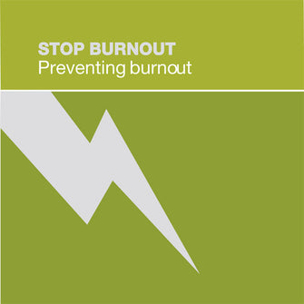 Stop Burnout Volume 2: Understanding Burnout - Dharma Publishing
