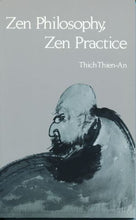 Zen Philosophy, Zen Practice - Dharma Publishing