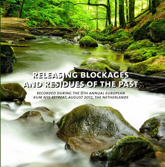 Releasing Blockages & Residues of the Past - Dharma Publishing
